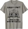 Sorry I Can#039;t I Have Plans with My Turtle Eastern Box Turtle TShirt Unisex T-Shirt