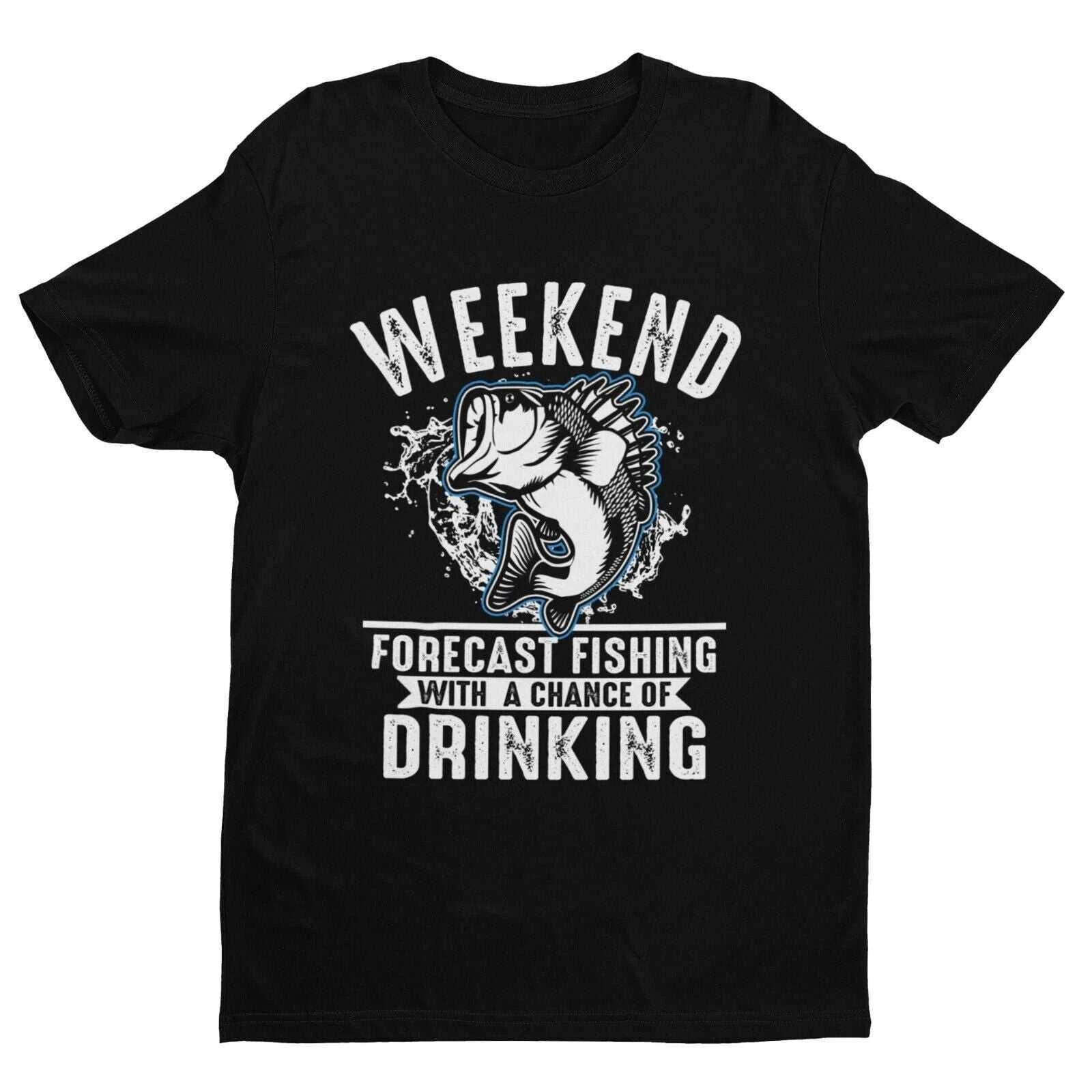 Funny Fishing T Shirt Weekend Forecast Fishing With a Chance Of Drinking Dad 3XL