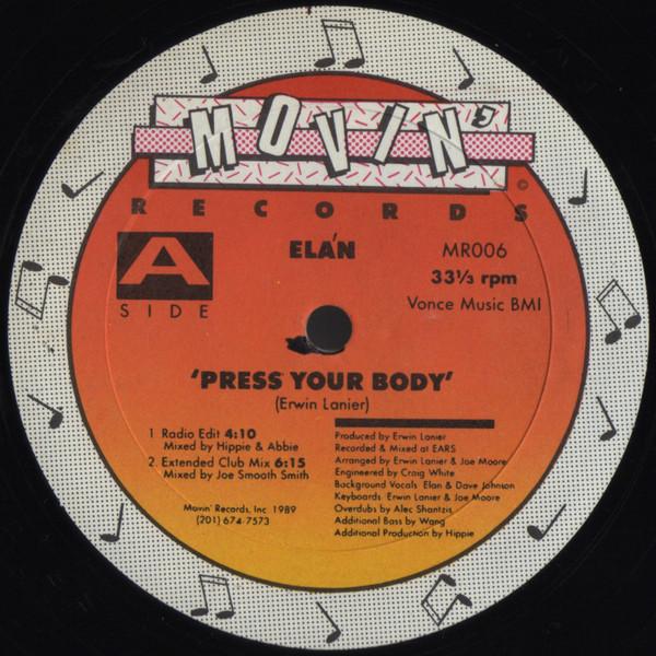 

12inch Record ELA N - Press Your Body MR006 Movin Records 1989 US Dance & Electronica Used
