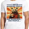 26 I Hate Morning People And Mornings And People Camping Bear Meme Funny  Style Unisex T-Shirt