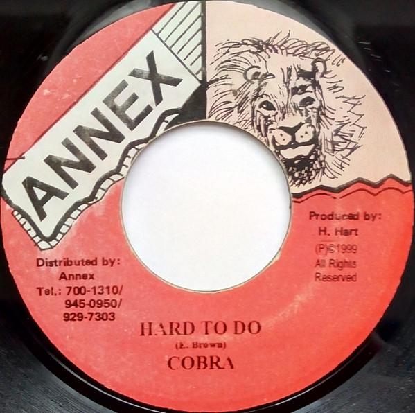 

7inch Record MAD COBRA - Hard To Do NONE Annex 1999 Jamaica Reggae, Ska & Dub Used