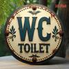 WC Toilet Metal Sign Vintage Rustic Circular Bathroom Home Decor Farmhouse