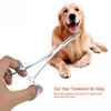 Stainless Steel Pet Dog Cat Ear Hair Tweezers Curved Tip Cleaning Clamp