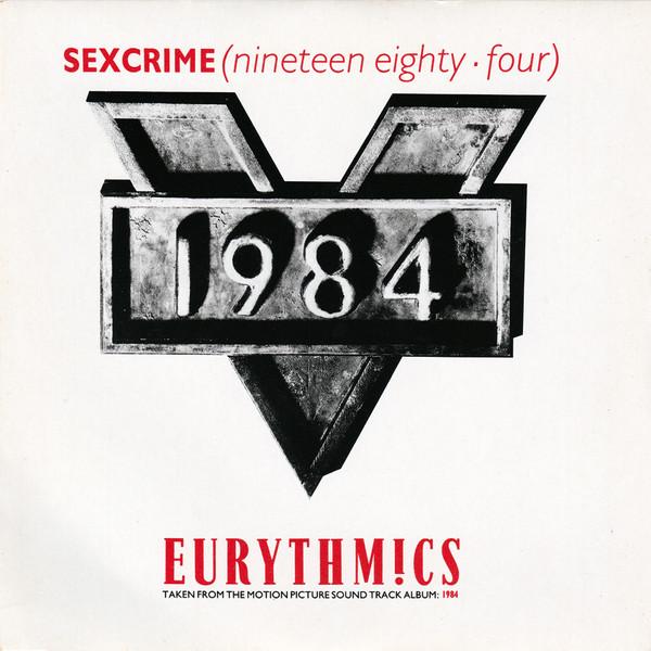 7-дюймовая пластинка EURYTHMICS Sexcrime Nineteen Eighty Four VS728 Virgin 1984 UK Dance Electronica Б/у