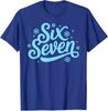 Six Seven Meme - 67 Winter Snow Snowflake Christmas Unisex T-Shirt