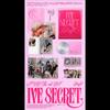 IVE [IVE SECRET] The 4th EP Album (Shh / Gasp / Psst! Ver.)