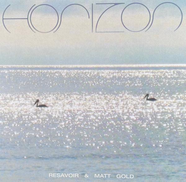 LP Record RESAVOIR & MATT GOLD - Horizon IARCLP0096 INTERNATIONAL A 2025 Worldwide Dance & Electronica