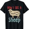 Vintage How I See A Sheep Funny Anatomy Sheep Funny Farmer T-Shirt