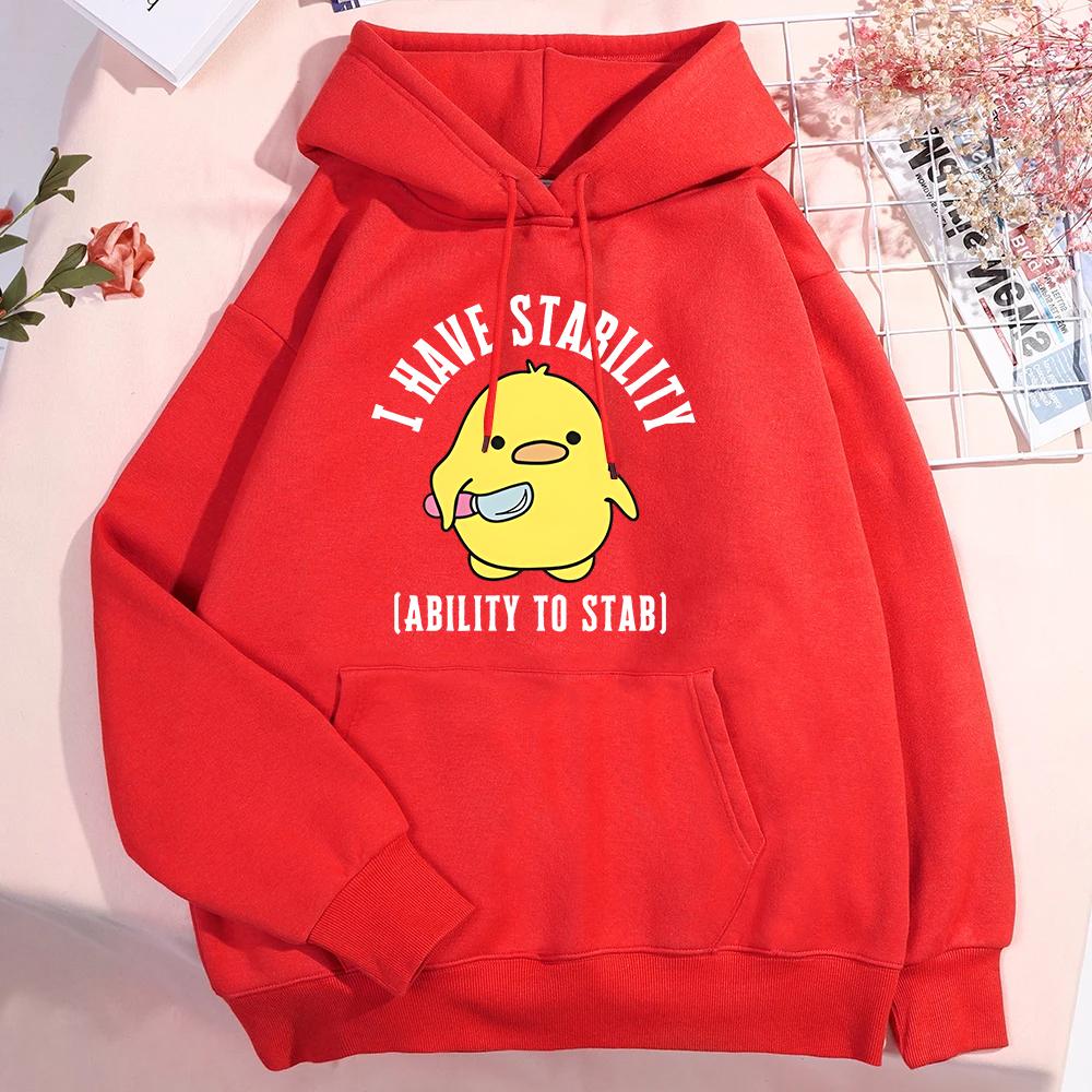 New I Have Stability Ability To Stab Hoodies Men Women Fashion Duck Graphic Sweatshirt Soft Unisex Streetwear Long Sleeve Tops