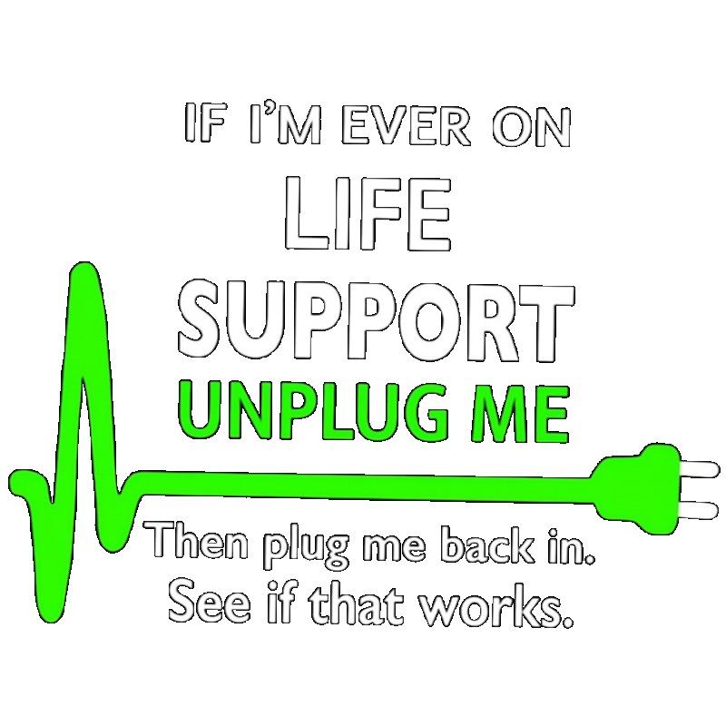 Černé tričko se sloganem Life Support Unplug Me a designem zástrčky srdečního tepu pro běžné nošení