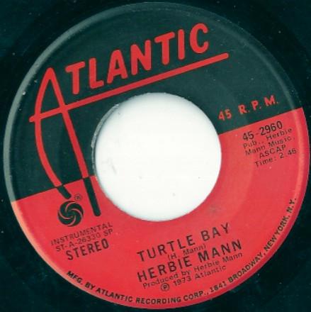 

7inch Record HERBIE MANN Turtle Bay Do It Again 452960 Atlantic 1973 US SoulFunk Used