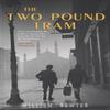 The Two Pound Tram by William Newton Paperback Book 9780747573333