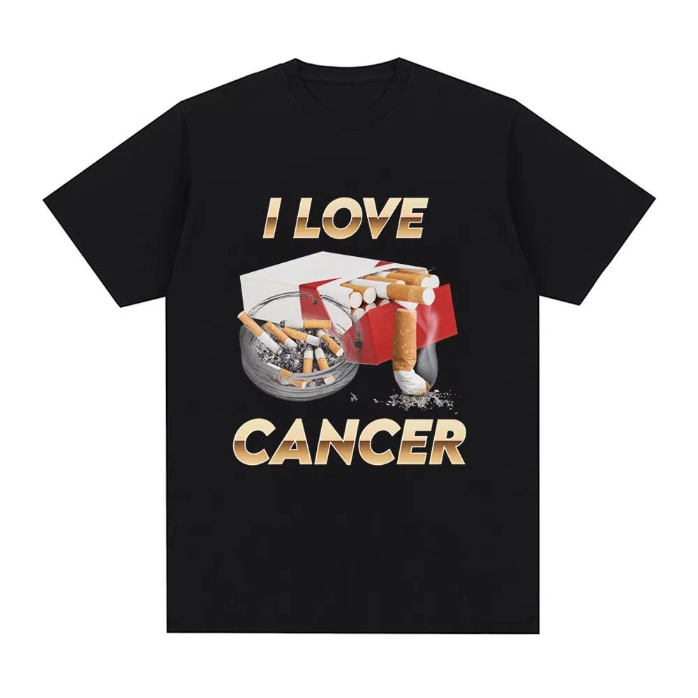 I Love Cancer Meme Tshirt Unisex Fashion Vintage Tshirts Summer 100 Cotton Casual Oversized Short Sleeve T Shirt Tops Streetwear