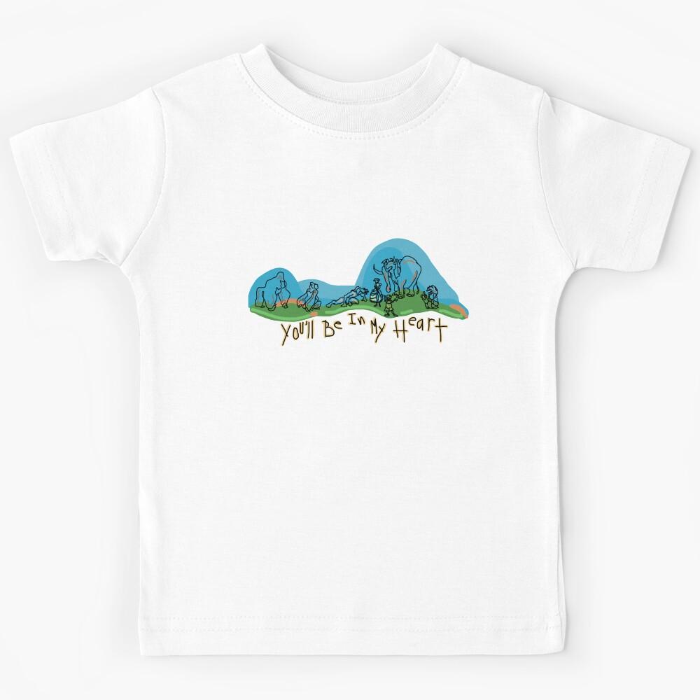 Tarzan You ll Be In My Heart Quote/Song Kids T-Shirt 150
