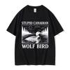 Heated Rivalry 100% Cotton T Shirts Stupid Canadian Wolf Bird Funny Graphic T Shirt Men Women Casual Fashion Short Sleeve T Shirt