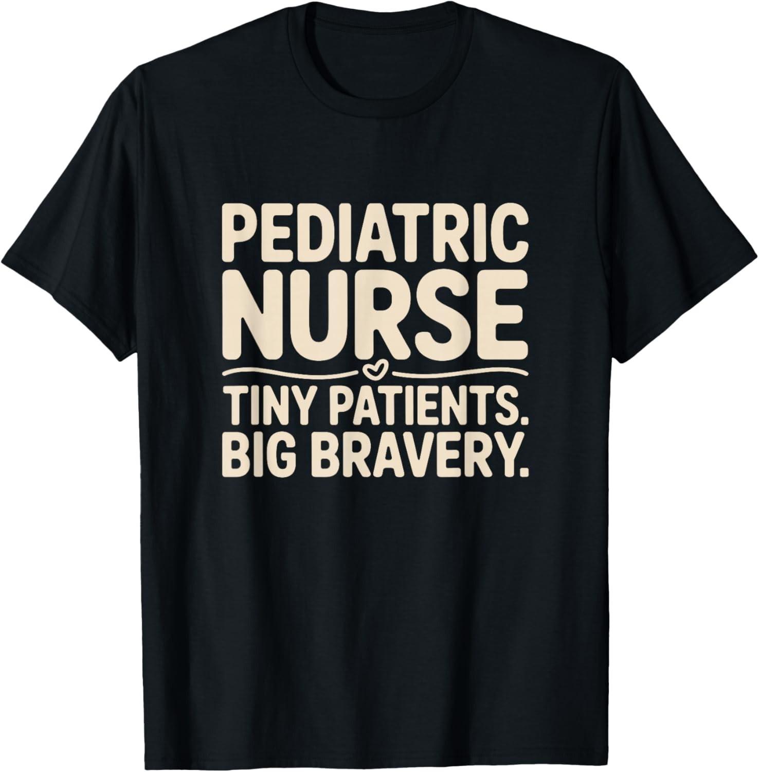 Pediatric Nurse Tiny Patients Big Bravery Healthcare Love T-Shirt S разноцветный