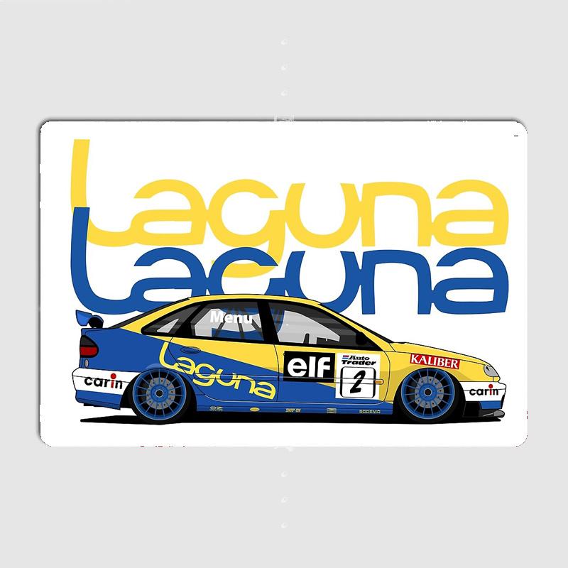 

Laguna BTCC Legends Classic Sport Car Metal Sign Poster Garage Decoration Room Decor Automobile Club Tin Home Decor 20x30cm（7.8x11.8inch）
