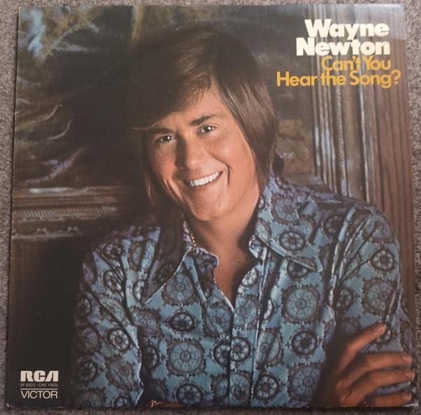 

LP Record WAYNE NEWTON - Can t You Hear The Song SF8323 RCA Victor 1972 UK Pop Used