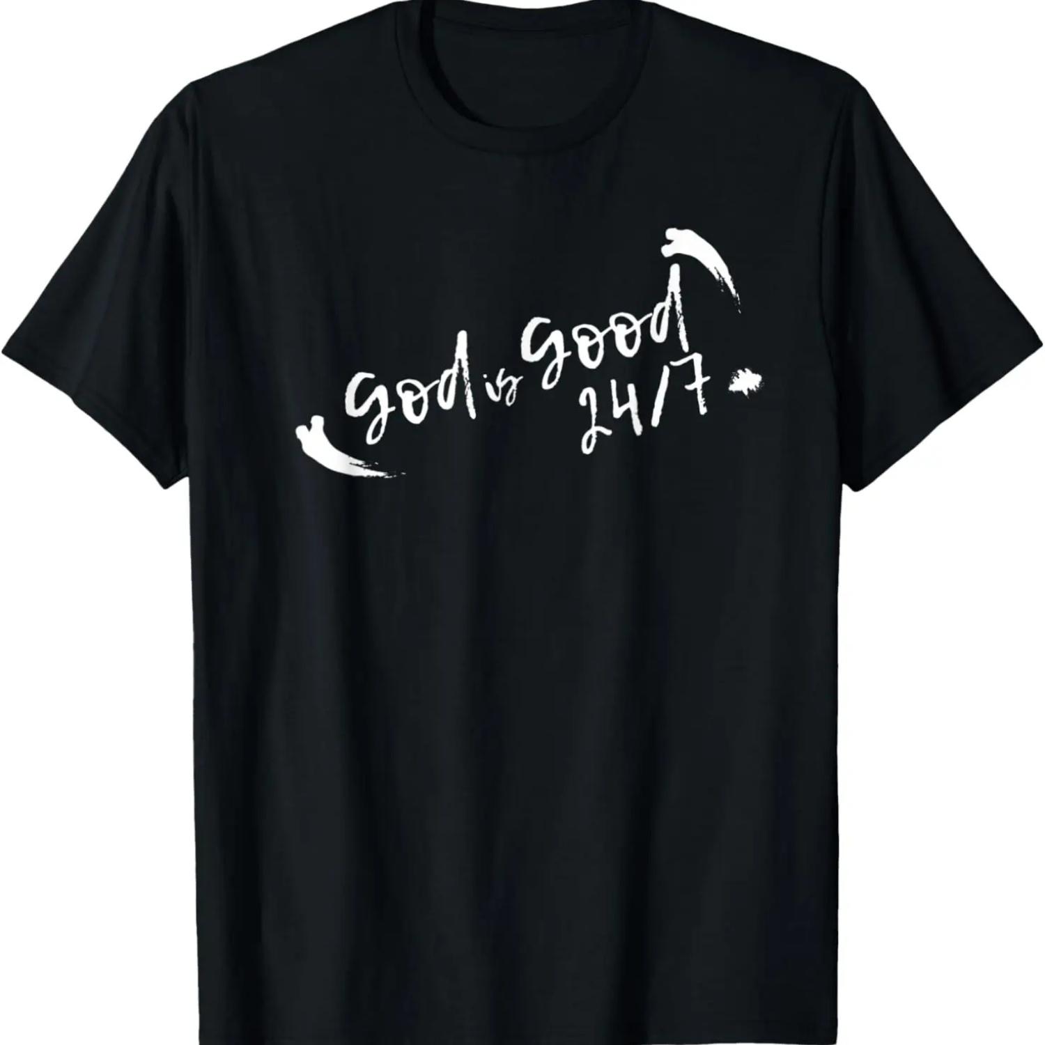 God is Good 24_7 Christian Men Women Motivational Religious T-Shirt S