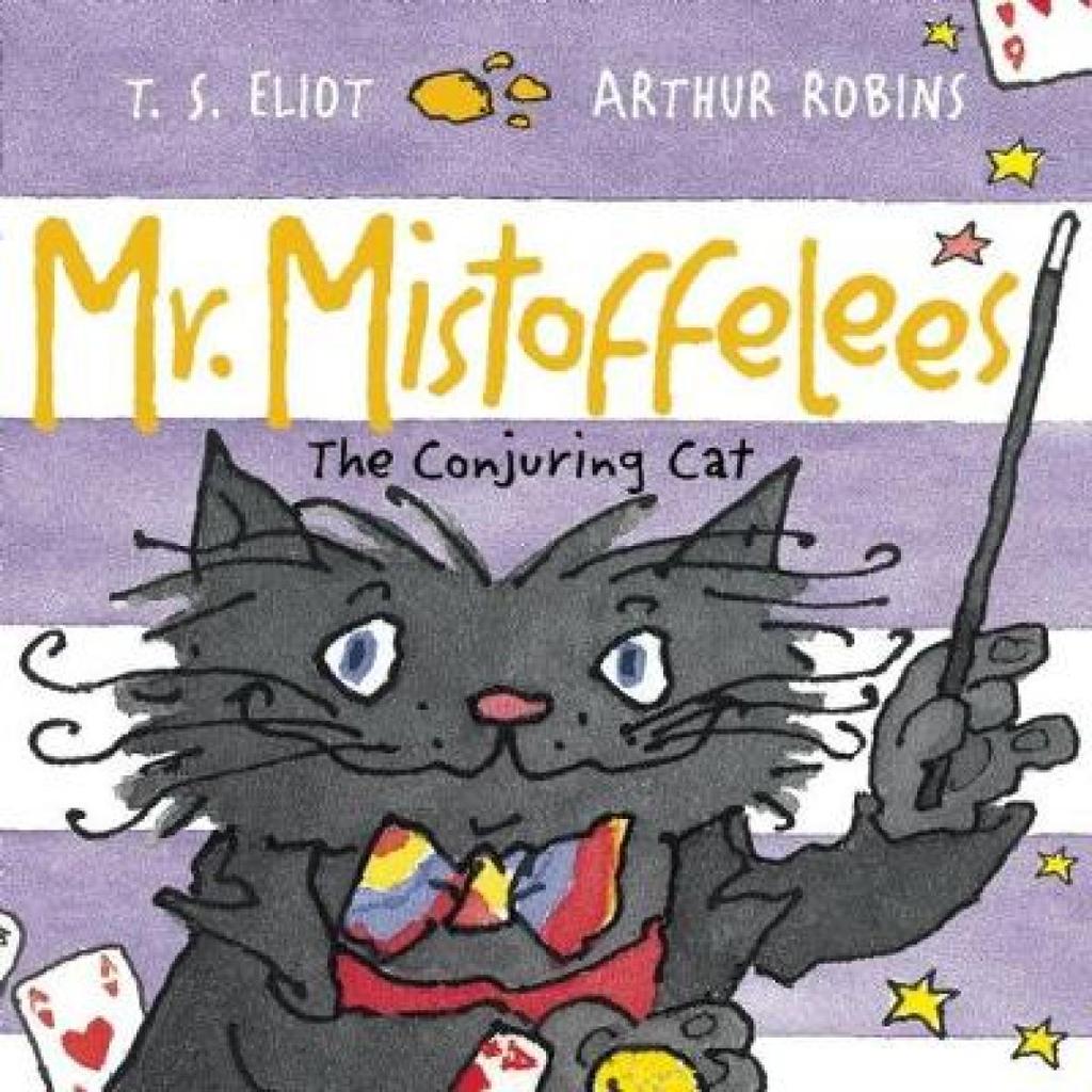 Mr Mistoffelees by T. S. Eliot Paperback Book 9780571322220