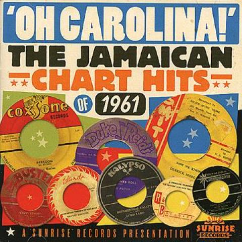 

CD VARIOUS - Oh Carolina!: Jamaican Chart Hits O SUNRDD011 Sunrise Records 2013 UK Reggae, Ska & Dub