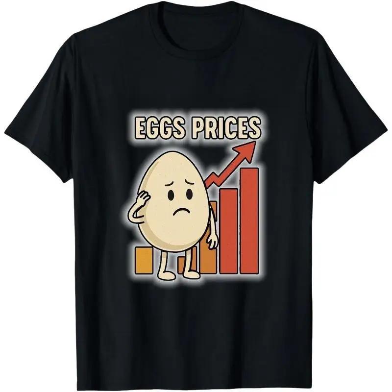 

Eggs Prices Rise Sad Egg Problem Shirt Great New T S разноцветный