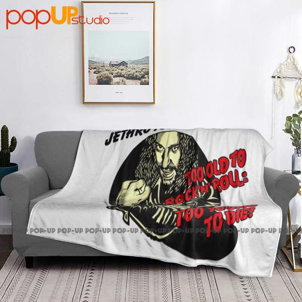 Jethro Tull Too Old To Rock N Roll Blues Music Ultra-Soft Blanket Quilt Winter Sofa Cover Bed Covers