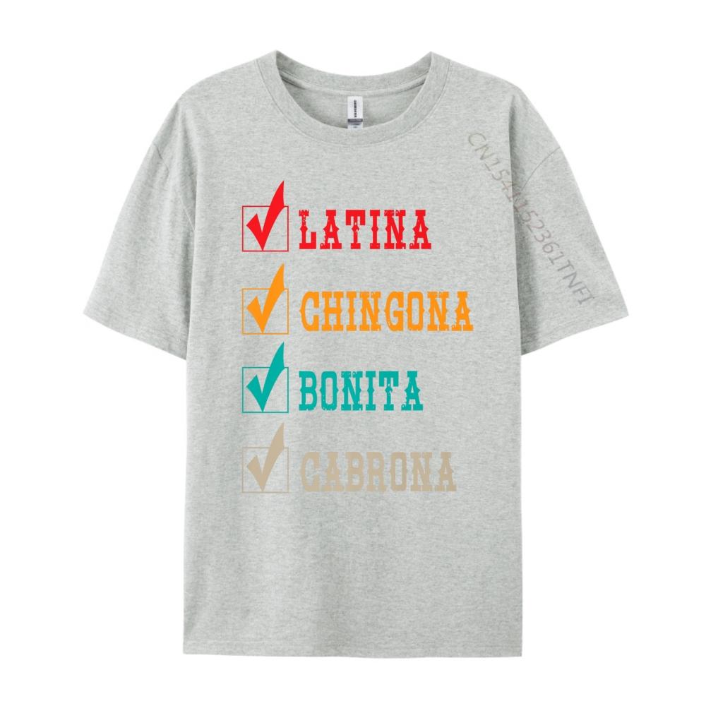 Latina Chingona Bonita Cabrona Mexican Latina Graphic Tees Men Clothes