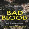 Bad Blood by Sarah Hornsley Hardback Book 9781399725873