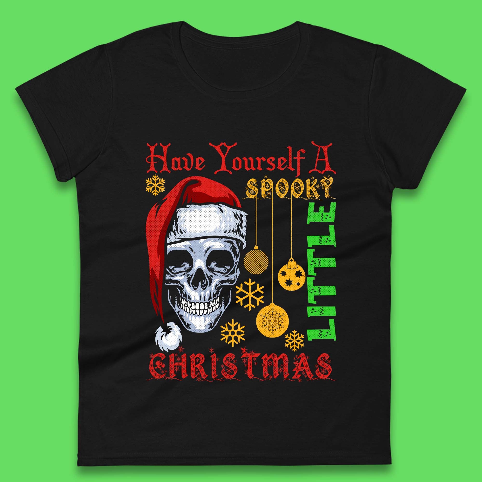 Have Yourself A Spooky Little Christmas Womens T-Shirt Mens Tops Tees Unisex Skull Top XL