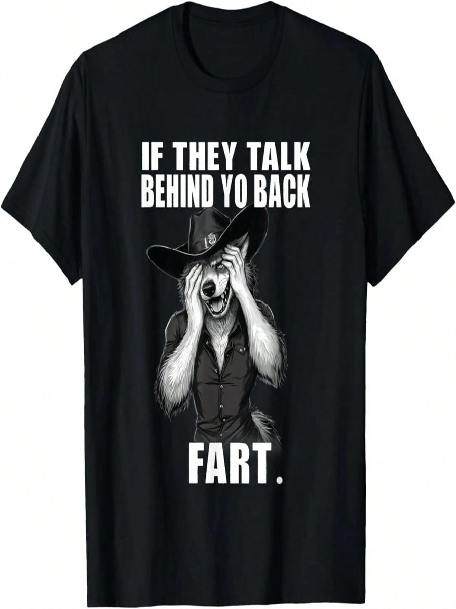 If They Talk Behind Your Back Funny Humor Meme T-Shirt S разноцветный