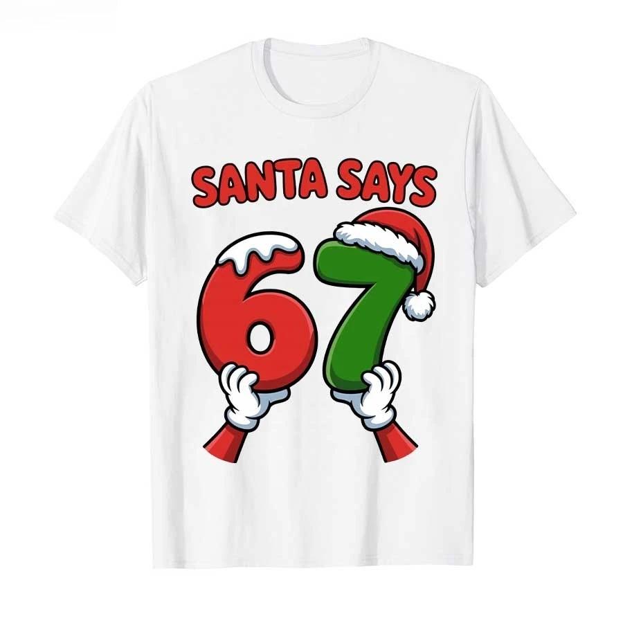Funny Santa Says Six Seven Christmas Holiday 67 Meme Cartoon Printed T-shirt Women Short Sleeve T-Shirts