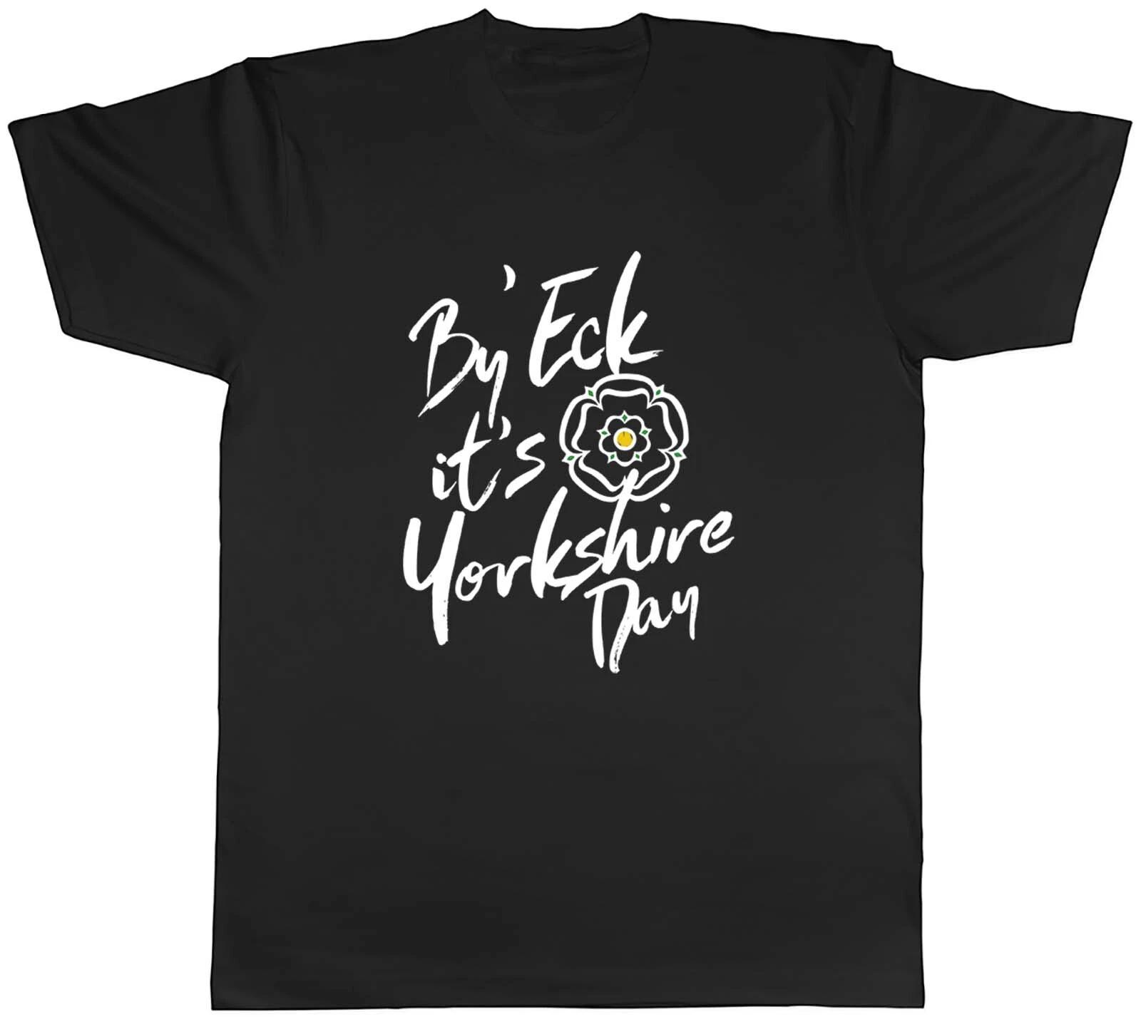 By Eck it s Yorkshire Day Mens T-Shirt Funny Unisex Tee Gift XS