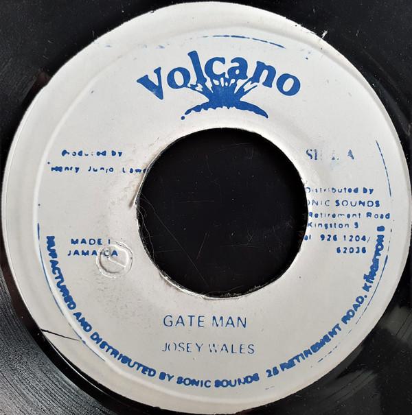 

7inch Record JOSEY WALES - Gate Man NONE Volcano Jamaica Reggae, Ska & Dub Used
