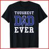 Toughest Dad Ever Colon Cancer Awareness Ribbon Black Cotton T-Shirt Unisex T-Shirt