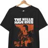 The Hills Have Eyes T-Shirt, Movie Horror Cult Film Halloween Gothic Unisex Tee