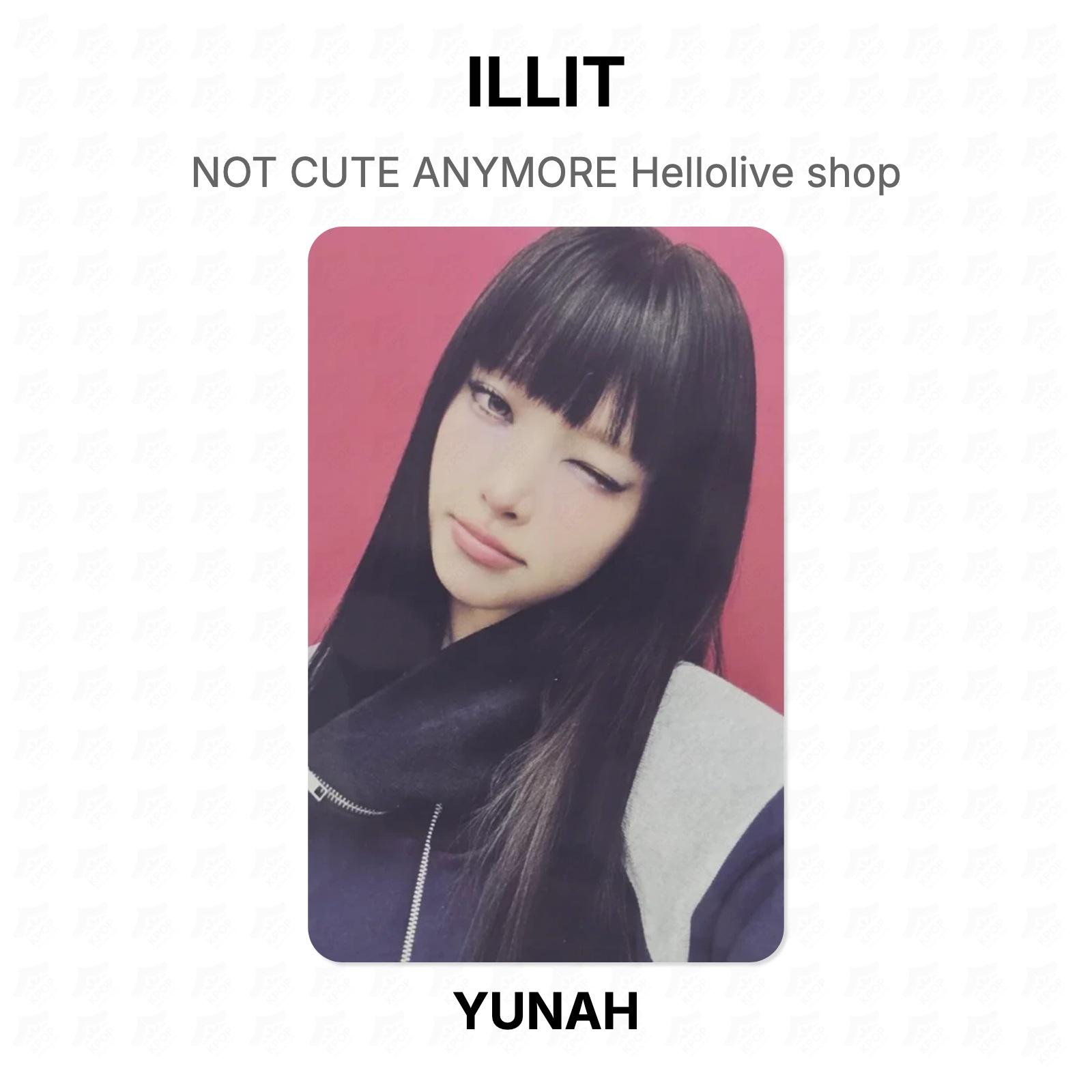 ILLIT NOT CUTE ANYMORE Hellolive shop Official Photocard YUNAH
