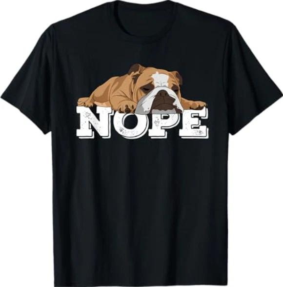 Nope Lazy English Bulldog Dog Lover T-Shirt M