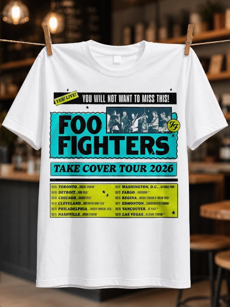 Foo Fighters Take Cover Tour 2026 Turquoise Ticket Layout With Dates And Bold Block Lettering Unisex All Tshirt