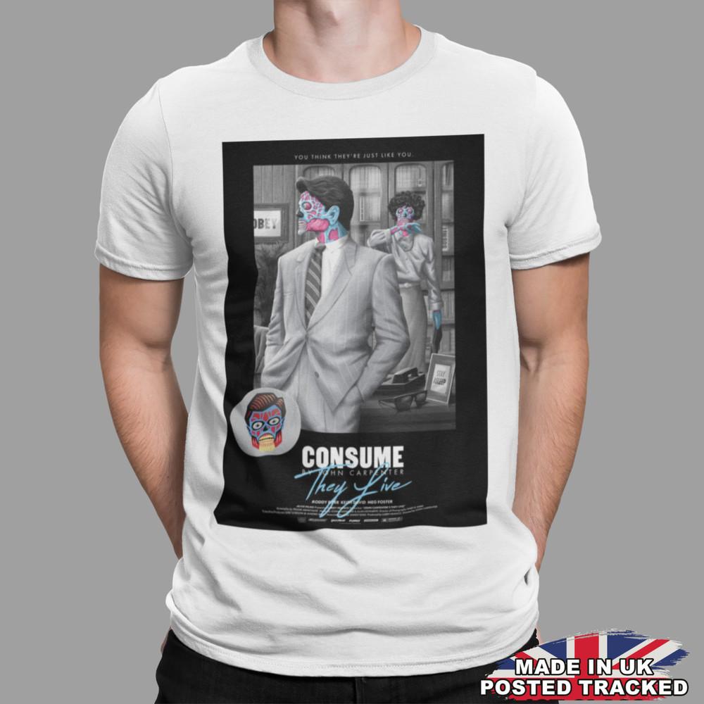 THEY LIVE CONSUME ALIENS T-SHIRT MOVIE POSTER UNISEX COOL TEE RETRO UK GIFT Unisex T-Shirt XXL