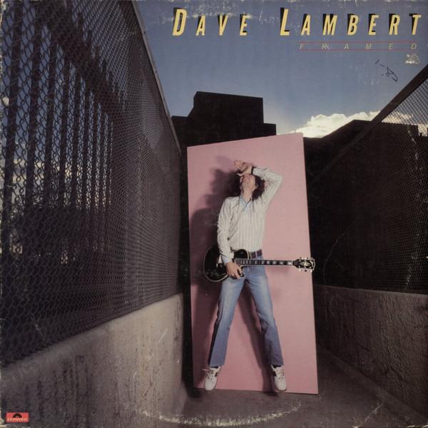 

LP Record DAVE LAMBERT - Framed PD16193PROMO Polydor 1979 US Rock Used