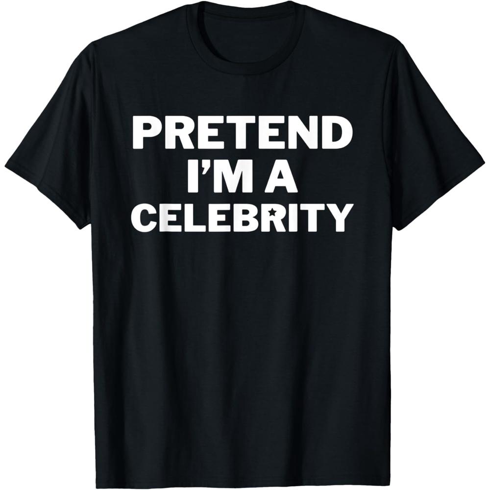 Pretend I m A Celebrity Costume Lazy Easy Halloween Funny T Shirt XL чёрный