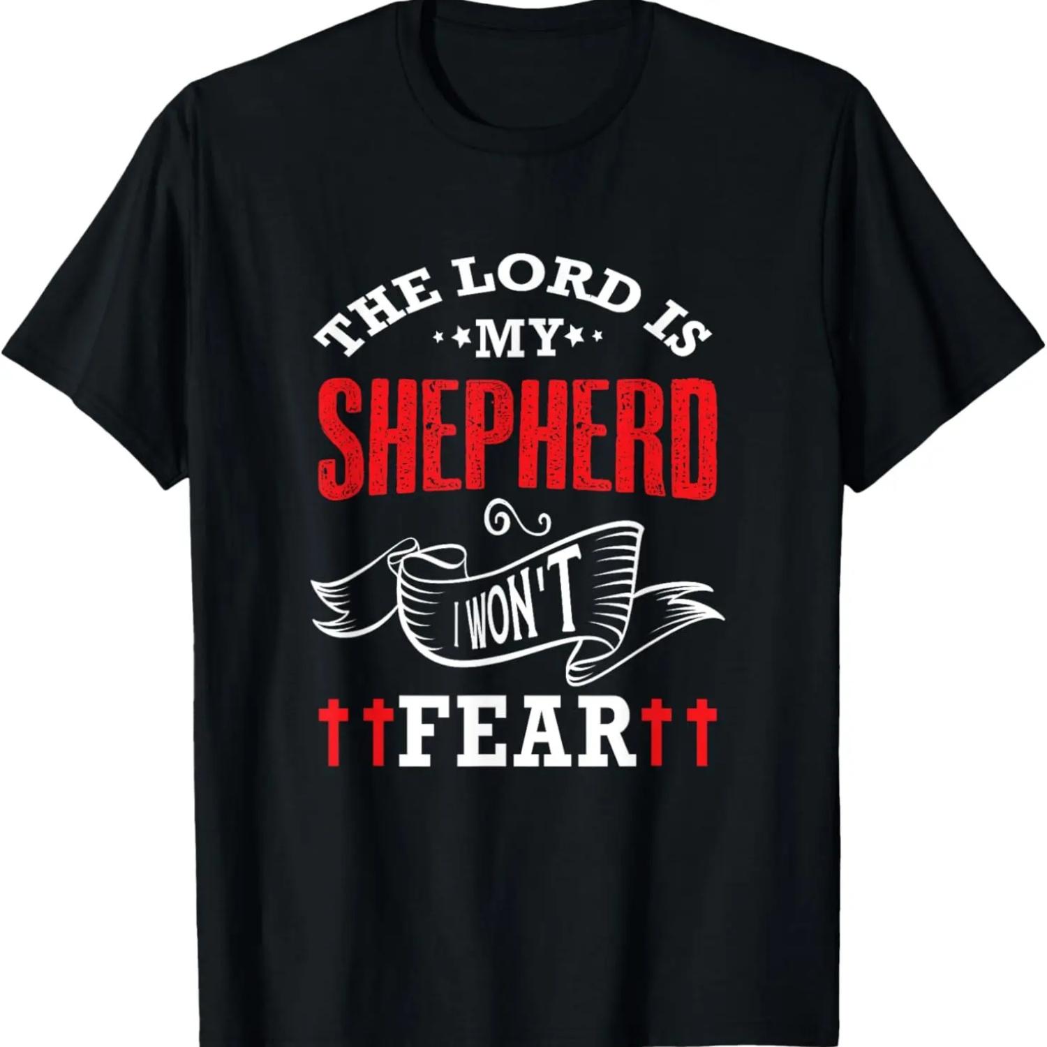 The Lord Is My Shepherd I Won t Fear - Psalm 23_1 Christian T-Shirt XXXXXL чёрный