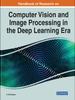 Knyga Handbook of Research On Computer Vision and Image Processing In the Deep Learning Era