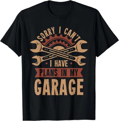 Tut mir leid, das kann ich nicht, ich habe Pläne in meiner Garage Geschenk Unisex T-Shirt