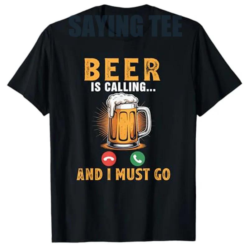 Beer Is Calling Funny Graphic Tee Unisexs Cotton Crew Neck TShirt Casual Drinker S