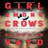 Girl Among Crows by Brendon Vayo Paperback Book 9780744306613