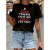 Women's T-shirt with a Relaxed and Humorous French Print: "SI COCO T'ENNERVE SACHE QUE COCO S'EN FOUT". Black Short-sleeve Round-neck Printed T-shirt