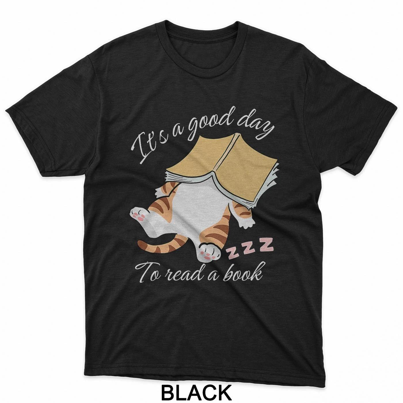 It’s a Good Day to Read a Book Funny Sleeping Cat Book Lover T-Shirt S