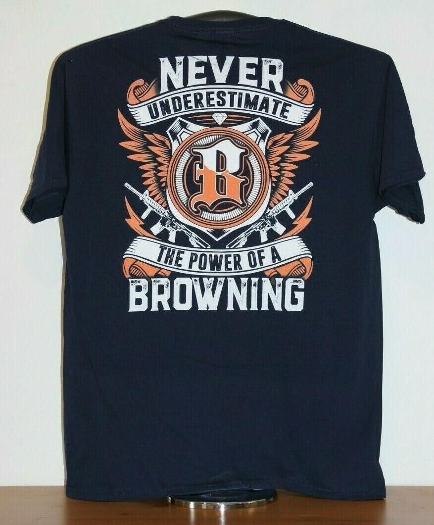 Never Underestimate The Power Of A Browning T-Shirt Large in Navy M
